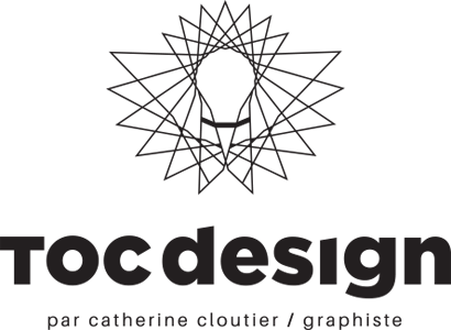 TOC design par Catherine Cloutier / graphiste
